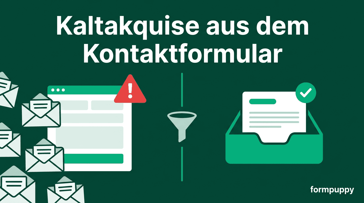 Kaltakquise aus dem Kontaktformular automatisch filtern